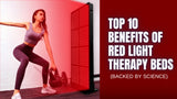 Top 10 Benefits of Red Light Therapy Beds (Backed by Science) - Zenapura